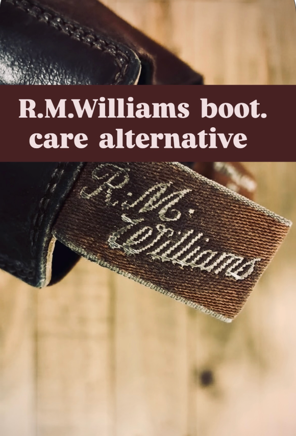 R.M. Williams Natural Boot Care Alternative